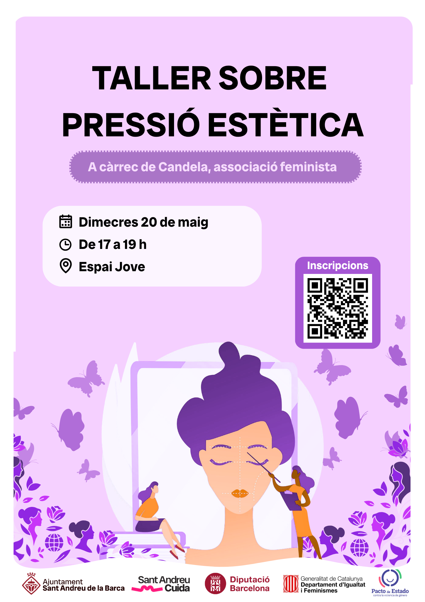 Taller sobre pressió estètica 